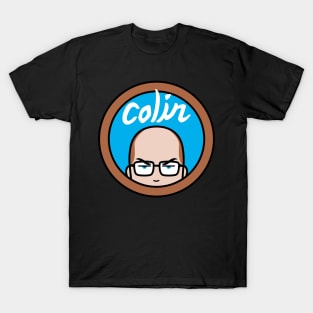 Colin Show T-Shirt